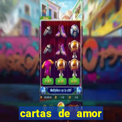 cartas de amor para namorado